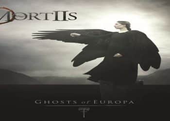 MORTIIS annuncia il nuovo album “Ghosts of Europa” con il video della title track