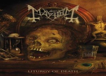 MAYHEM – Liturgy of Death