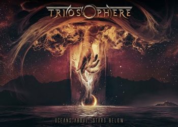 TRIOSPHERE – Oceans Above, Stars Below