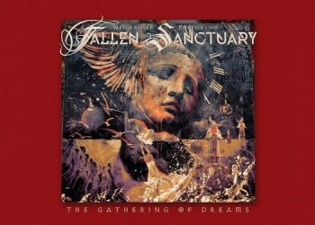 FALLEN SANCTUARY – The Gathering of Dreams