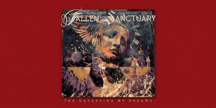 FALLEN SANCTUARY – The Gathering of Dreams