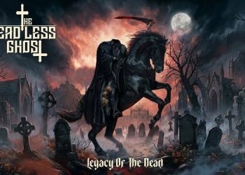 The Headless Ghost, a novembre il nuovo album «Legacy Of The Dead»