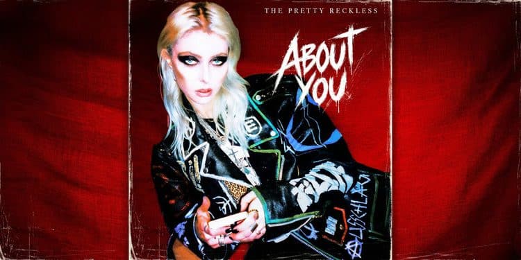 The Pretty Reckless pubblicano “About You (Bonus Version)”: Dave Grohl e Pat Smear ospiti speciali