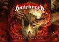 HATEBREED – Fatal Paradox