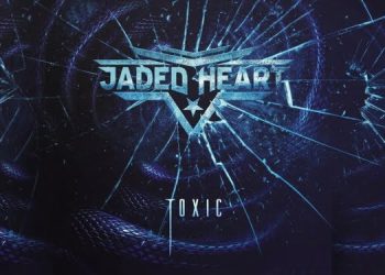 Jaded Heart, annunciato il nuovo album “Toxic”: primo singolo “One By One”